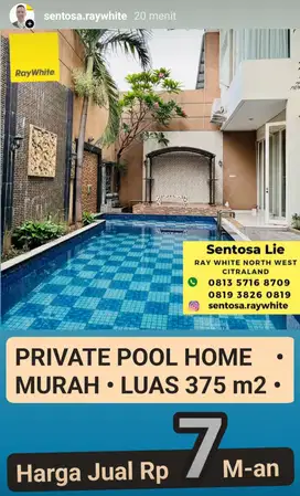 MURAH LUAS 375 m2 PRIVATE Pool Rumah Citraland Bukit Golf  SEMI Furnis