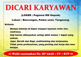 LOKER (Lowongan Kerja) : KOKI MASAK ADMIN AYAM GEPREK