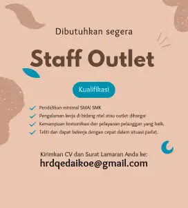 Butuh staff outlet