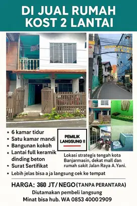 Rumah Kost 2 Lantai Lokasi Tengah Kota