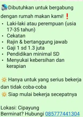 Dicari karyawan untuk RUMAH/KEDAI MAKAN