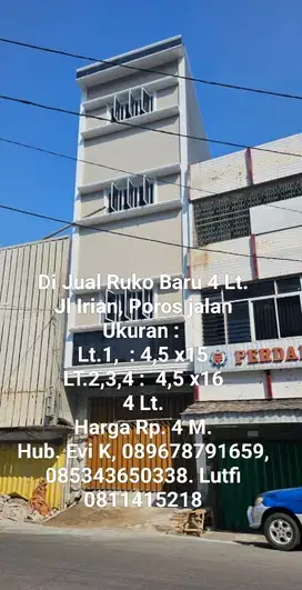 Di Jual Ruko Baru 4 Lt, Jl.Irian