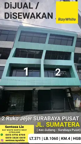 Jual / Sewa 2 Ruko Surabaya Pusat JL.Sumatera area Gubeng ,Grand City
