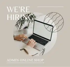 Admin Onlineshop  TIKTOK SHOPE LAZADA TOKOPEDIA
