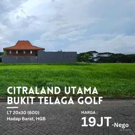 DIJUAL KAVLING KOTAK CITRALAND UTAMA BUKIT TELAGA GOLF DEKAT VILLO