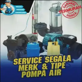 SERVICE PANGGILAN POMPA AIR { JETPUMP / SUBMERSIBLE / SUMUR BOR }
