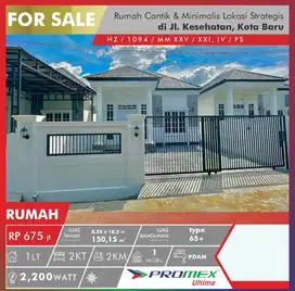 RUMAH CANTIK DAN MINIMALIS DI KOTA PONTIANAK, LOKASI STRATEGIS
