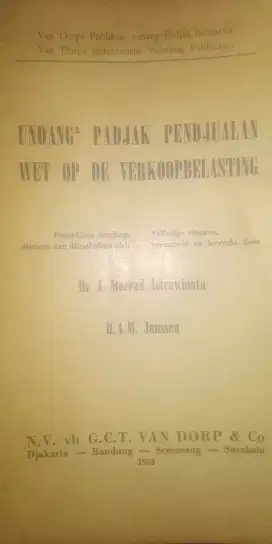 UNDANG2 PADJAK PENDJUALAN cetakan 1953 oleh Mr A Moerad n HAM Janssen