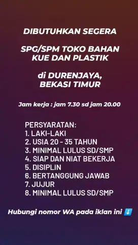 DIBUTUHKAN SEGERA SPG/SPB TOKO BAHAN KUE DAN PLASTIK