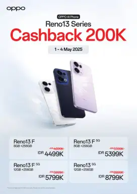 New promo cashback besar-besaran Reno13 series fre kuota dan aksesoris