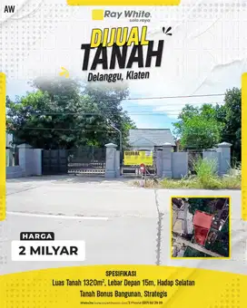 Tanah Delanggu Klaten bonus bangunan strategis