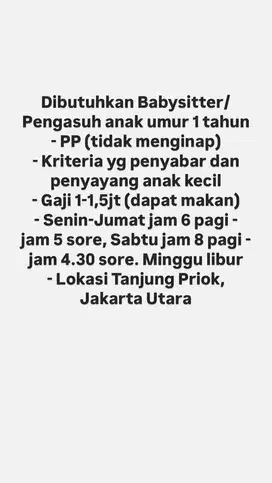 Dibutuhkan Pengasuh/Babysitter PP Anak 1 Tahun