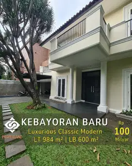 RUMAH MEWAH DESIGN CLASSIC KEBAYORAN BARU  JAKSEL