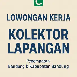 Dibutuhkan Kolektor Lapangan Area Bandung dan Kabupaten