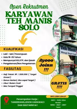 LOWONGAN PEKERJAAN ES TEH MANIS SOLO