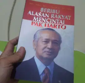 Beribu Alasan Rakyat Mencintai Pak Harto