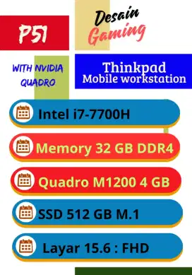 THINKPAD P51 i7-7700HQ RAM 32GB SSD 512GB NVIDIA QUADRO 4GB MULUS