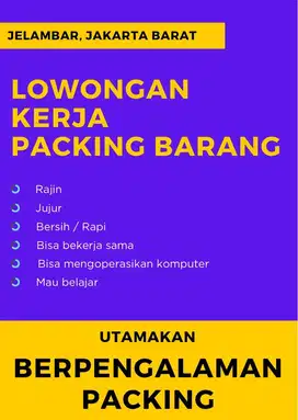 DICARI !! KARYAWAN PACKING