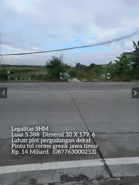 Lahan plot pergudangan dekat exit tol cerme gresik