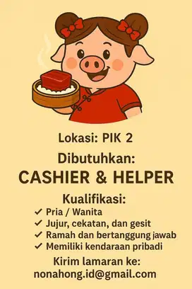 Now Hiring: Cashier & Helper – PIK 2