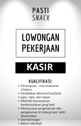 Dibutuhkan kasir, SEGERA!!