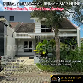 JUAL SEWA Rumah Baru Bukit Palma Grandia Classica Citraland Surabaya