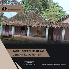 TANAH STRATEGIS WILAYAH KLATEN KOTA