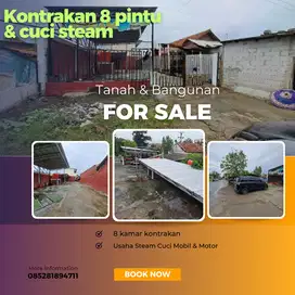 Dijual tanah dan bangunan cuci steam dan kontrakan 8 pintu strategis