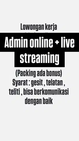 Admin packing / admin live streaming
