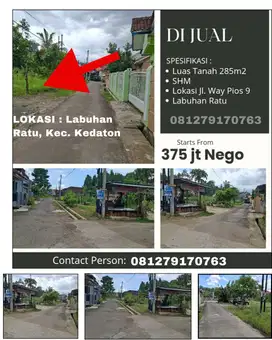 DI JUAL TANAH LUAS 285 M2 LABUHAN RATU KEC KEDATON DEKAT KAMPUS UBL