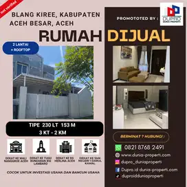 Rumah 2 Lantai + Rooftop Siap Huni di Blang Kiree – Lokasi Strategis