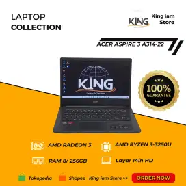 ACER ASPIRE 3 A314-22 RYZEN 3 3250U RAM 8GB SSD 256GB NVMe