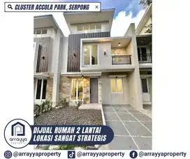 DIJUAL BU RUMAH MURAH LT 70 CLUSTER ACCOLA PARK SERPONG