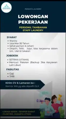 DIBUTUHKAN SEGERA STAFF LAUNDRY