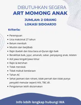 Lowongan kerja Asisten Rumah Tangga sekaligus Momong Anak