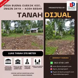 Tanah Bueng Cuekok Dijual luas 378 m Lokasi di Ingin Jaya, Aceh Besar