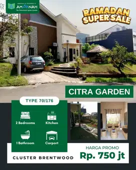 RUMAH DI JUAL MURAH CLUSTER BRENTWOOD CITRA GARDEN PROMO RAMADHAN