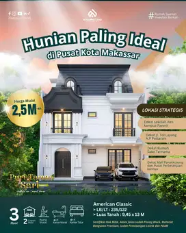 HUNIAN 3 LANTAI UNTUK KELUARGA TERCINTA LOKASI PUSAT KOTA MAKASSAR