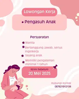 Dicari Pengasuh Anak 3 tahun
