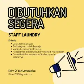 Dibutuhkan segera staf Laundry