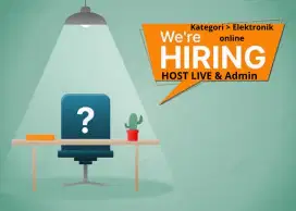 Lowongan kerja live dan admin (wanita) maksimal umur 25