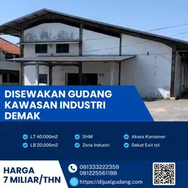 Disewakan gudang lokasi Demak luas 40.000m BU!