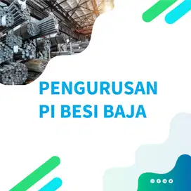 PELAYANAN URUS IZIN LEGALITAS, IZIN IMPOR, PENDIRIAN PT