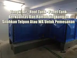 TANGKI PANEL – ROOF TANK – TANK AIR – TANGKI AIR KOTAK- TANGKI FIBER –