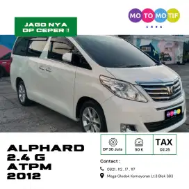 [ DP 10 ] ALPHARD 2.4 G AT 2012 FACELIFT