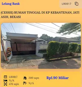 (CESSIE) RUMAH DI KP KEBANTENAN, JATI ASIH, BEKASI