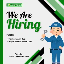 (LOKER) Helper Teknisi Mesin Cuci
