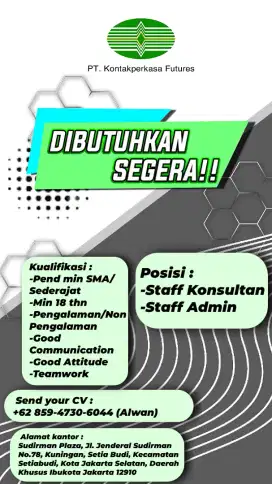 DICARI SEGERA LOKER STAF KONSULTAN DAN STAF ADMIN