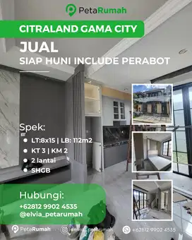 Rumah Villa Dijual Siap Huni Semi Furnish Komplek Citraland Gama City