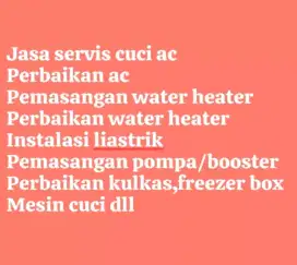 Jasa service cuci ac bongkar pasang AC water heater pompa air/booster